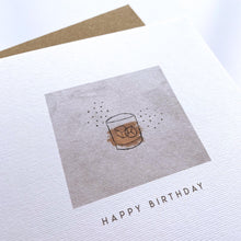 Load image into Gallery viewer, Greeting Card | Birthday Whisky