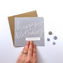 Load image into Gallery viewer, Greeting Card | Personalised Happy Birthday Grey