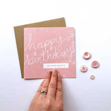 Load image into Gallery viewer, Greeting Card | Personalised Happy Birthday Pink