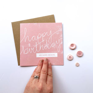 Greeting Card | Personalised Happy Birthday Pink