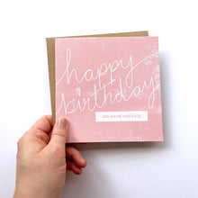 Load image into Gallery viewer, Greeting Card | Personalised Happy Birthday Pink