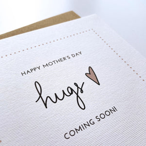 Greeting Card | Mother's Day – Hugs coming soon