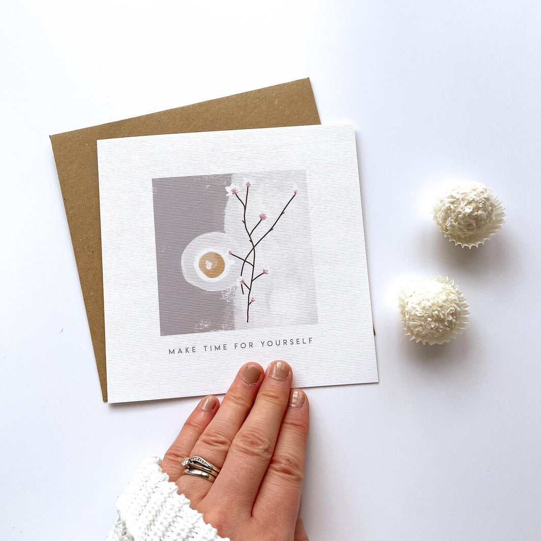 Greeting Card | Make Time For Yourself