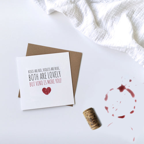 Valentine's card 'But vino is more you'