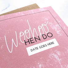 Load image into Gallery viewer, Greeting Card | Personalised Woo Hoo Hen Do